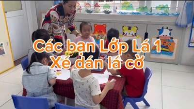 Xé dán Lá cờ - Lớp Lá 1